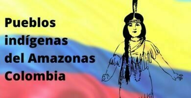 Pueblos indígenas del amazonas Colombia
